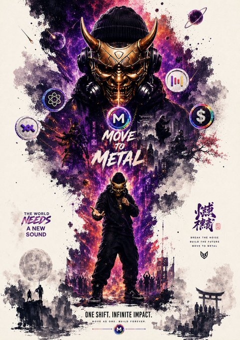 The image features a poster for a movie called "MOVE TO METAL" with an illustration of a person wearing a mask, surrounded by various symbols related to the film's theme. The poster also includes text that reads "One shift ininfinite impact build the future $METAL #Metallicus #MetalX #metalPay #WebauthWallet #Blockchain #fednow #crypto #ONI #OG". This poster is promoting a movie about a character who uses metallic elements to achieve their goals, and it seems to be targeting a younger audience.