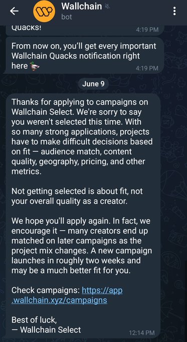 The image shows a text message conversation between two people, with one person being referred to as "Wallchain" and the other person being referred to as "NomismaNetwork". The message appears to be a response to an earlier rejection or application for Wallchain. The person who sent the message is expressing their disappointment at not getting selected, while the recipient of the message is offering words of encouragement and support.