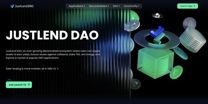 The JustLend DAO homepage featuring a 3D illustration of stacked coins and the platform's description for decentralized lending markets on SBM V2.