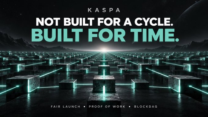 A promotional graphic for 'KASPA' cryptocurrency featuring a futuristic grid of blocks with glowing green lines, with the text 'NOT BUILT FOR A CYCLE. BUILT FOR TIME.' and 'FAIR LAUNCH • PROOF OF WORK • BLOCKDAG'.
