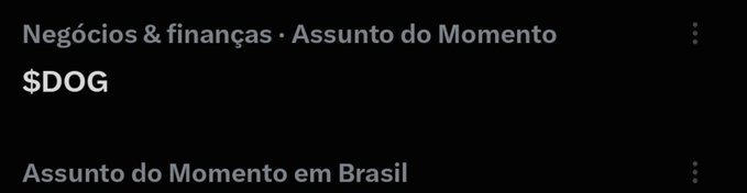 A screenshot of a Google Trends page showing '$DOG' as a trending topic under 'Negócios & finanças · Assunto do Momento' (Business & finance · Trending Topic) and 'Assunto do Momento em Brasil' (Trending Topic in Brazil).