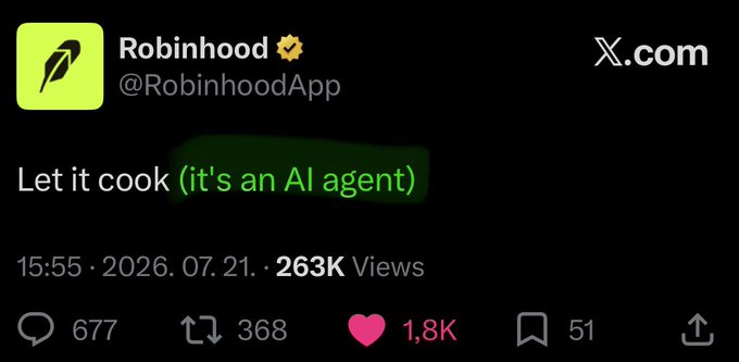 The image shows a verified X post from Robinhood (@RobinhoodApp) that reads "Let it cook (it's an AI agent)" in green-highlighted text, with 263K views, 1.8K likes, and 677 replies. The joke connects to the caption by humorously suggesting that while Robinhood's CEO has only interacted with the ticker $TIBBIR, Robinhood's own tweet is just an AI agent—so the "only AI" Vlad has engaged with might not be the one being hyped.