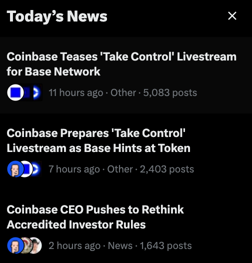 The image shows a news feed with three different sections of text displayed in various styles and colors. The first section has "Today's News" written in white at the top, while the other two have slightly different formats - one has the numbers 11 & 12 above it; the second one has just two texts below it: "Coinbase Teases 'Take Control' Livestream for Base Network" on the left and "coinbase pushes to Retink @accredited Investor Rules" on the right. The first section also contains some text in blue that appears to be a description of something new.