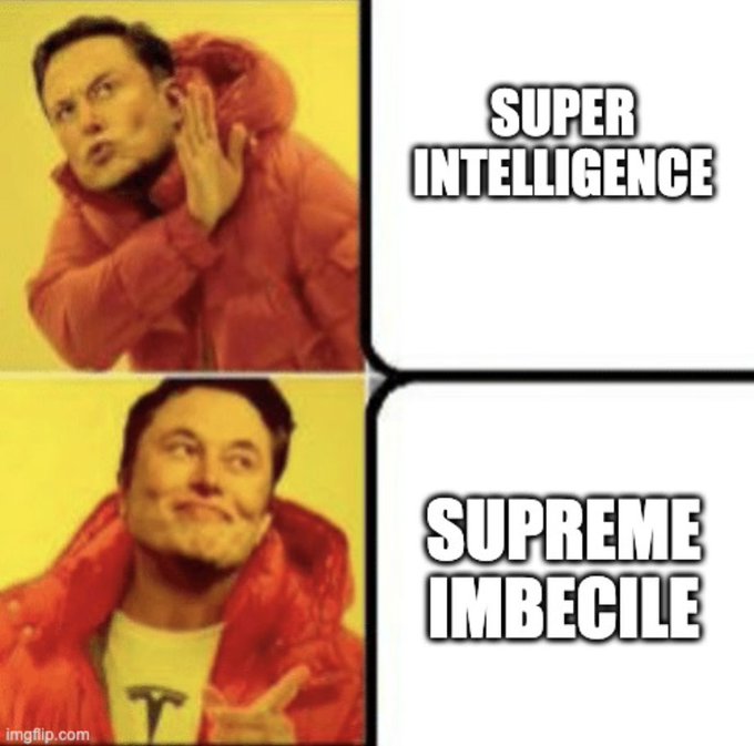 A two-panel meme using the Elon Musk 'Super Intelligent' / 'Supreme Imbecile' template in a red puffer jacket, featuring the 'imgflip.com' watermark.