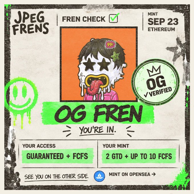 An NFT mint card for 'JPEG FRENS' labeled 'OG FREN' with 'FREN CHECK' verified, mint date SEP 23 on ETHEREUM, offering 2 GTD + UP TO 10 FCFS, and a note to mint on OpenSea.