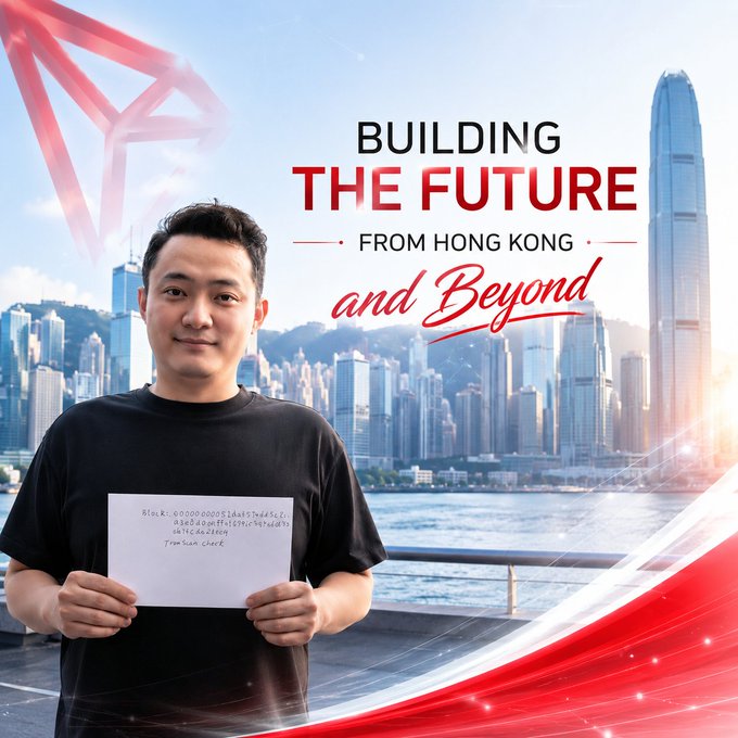 Justin Sun stands against Hong Kong’s skyline holding a document with blockchain-style text. The graphic reads “BUILDING THE FUTURE — FROM HONG KONG — and Beyond,” presenting his presence in Hong Kong as transparent, on-chain proof amid rumors about his whereabouts.
