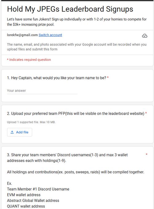 A Google Forms signup titled 'Hold My JPEGs Leaderboard Signups' with a $3K+ prize pool, asking for a team name, team PFP upload, and team members' Discord usernames and wallet addresses (EVM, Abstract, QUANT).