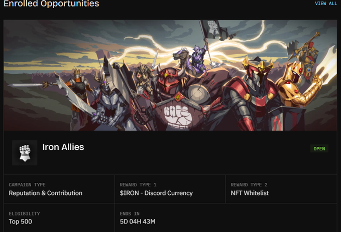A promotional webpage titled 'Enrolled Opportunities' featuring an 'Iron Allies' campaign banner with warrior characters, showing details like 'CAMPAIGN TYPE: Reputation & Contribution', 'REWARD TYPE 1: $IRON - Discord Currency', 'REWARD TYPE 2: NFT Whitelist', 'ELIGIBILITY: Top 500', and 'ENDS IN: 5D 04H 43M'.