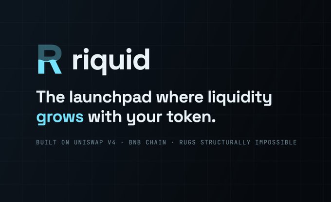 This image is a promotional graphic for "Riquid," branding it as a launchpad built on Uniswap V4 and BNB Chain, with the tagline "The launchpad where liquidity grows with your token" and the claim that "RUGS STRUCTURALLY IMPOSSIBLE." The accompanying "now you can take a look! NOW" post likely refers to an opportunity to preview or explore the Riquid platform.