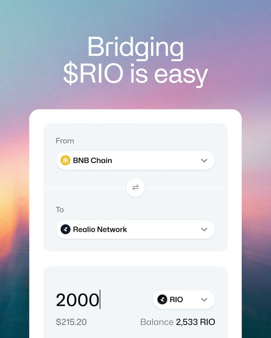 The image displays a mobile bridge interface titled "Bridging $RIO is easy," showing a transfer setup from BNB Chain to Realio Network for 2000 RIO (worth $215.20) with a balance of 2,533 RIO, illustrating the simple cross-chain process described in the post.
