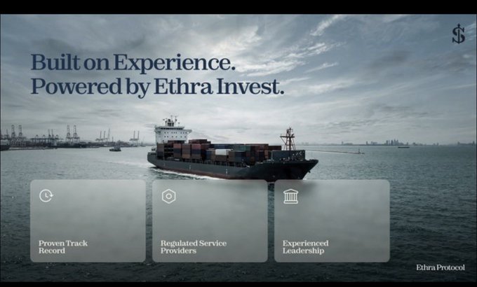 Marketing image for Ethra Invest (Ethra Protocol) featuring a container ship with the tagline 'Built on Experience. Powered by Ethra Invest.' and three feature highlights: Proven Track Record, Regulated Service Providers, and Experienced Leadership.