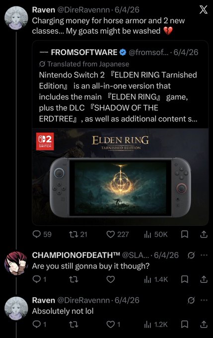The image shows a tweet exchange where user @DireRavennnn complains about FromSoftware charging for horse armor and 2 new classes in the Nintendo Switch 2 "ELDEN RING Tarnished Edition," followed by @SLA___ asking if they'll still buy it, to which they respond "Absolutely not lol." This illustrates the post's message about voting with your wallet, as the user refuses to purchase the overpriced Elden Ring content as a form of consumer protest.