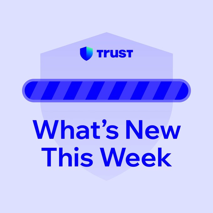 A promotional graphic featuring a Trust Wallet logo above a striped progress bar and the bold text "What's New This Week," highlighting weekly updates to Trust Wallet's supported assets and features.