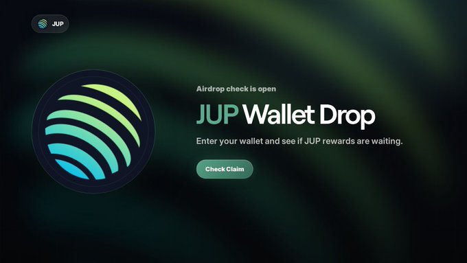 Promotional banner for "JUP Wallet Drop" featuring the Jupiter (JUP) logo, with text reading "Airdrop check is open" and "Enter your wallet and see if JUP rewards are waiting," alongside a "Check Claim" button.