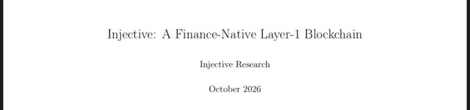 A title slide reading 'Injective: A Finance-Native Layer-1 Blockchain' by Injective Research, dated October 2026.