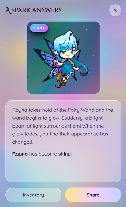A mobile game screen titled 'A Spark Answers...' showing a 'SHINY' Rayna fairy character, with text explaining 'Rayna has become shiny!' and buttons for 'Inventory' and 'Share'.