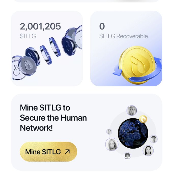 A digital interface shows balances of 2,001,205 $ITLG and 0 $ITLG Recoverable, with a prompt to 'Mine $ITLG to Secure the Human Network!'