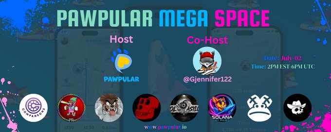 The image is a promotional graphic for "Pawpular Mega Space" featuring Pawpular as the host and @Gjennifer122 as the co-host, scheduled for July 02 at 2PM EST/6PM UTC. It displays logos of various Web3 projects including DOSAMERON, 2230, Bored Ape Yacht Club, 2LASTA2L, SOLANA, and others, promoting the Twitter Space event with BAYC as the special guest.