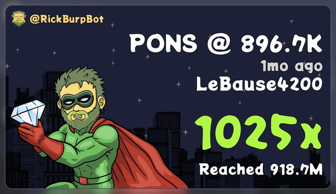 A "RickBurpBot" graphic showing a cartoon superhero character holding a diamond, with text reading "PONS @ 896.7K, 1mo ago, LeBause4200, 1025x, Reached 918.7M" against a dark cityscape background.