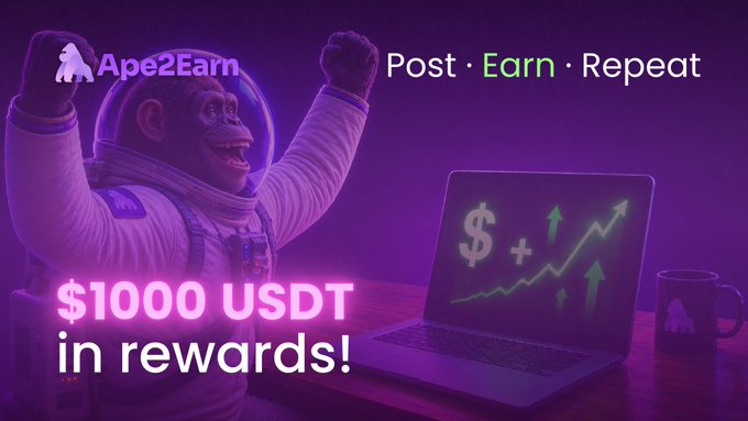 Purple-toned promotional graphic for 'Ape2Earn' with the tagline 'Post · Earn · Repeat,' showing a chimpanzee in a spacesuit cheering beside a laptop displaying rising dollar signs, advertising $1000 USDT in rewards.