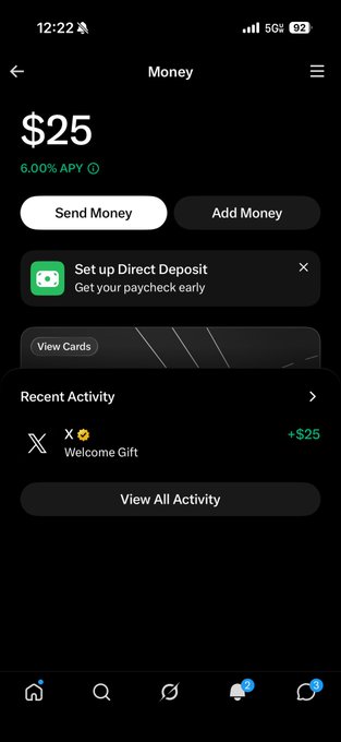 A mobile app screenshot displays a 'Money' account balance of $25 with a 6.00% APY, featuring options to 'Send Money' and 'Add Money', along with a 'Set up Direct Deposit' banner and recent activity showing a $25 'Welcome Gift'.