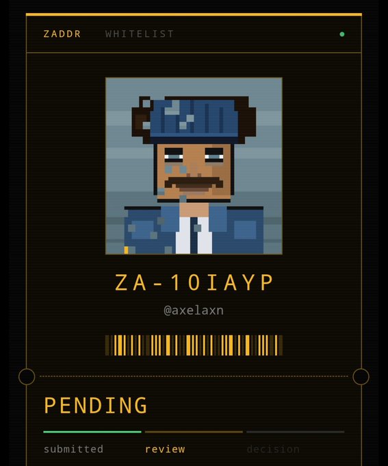 A 'ZADDR WHITELIST' application card featuring a pixel-art avatar of a crying man in a blue cap, the ID 'ZA-1OIAYP', username '@axelaxn', and a 'PENDING' status bar at the 'review' stage.