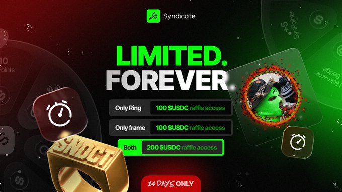 A promotional graphic for Syndicate with a 'LIMITED. FOREVER' headline, offering raffle access at 100 SUSDC for the ring or frame and 200 SUSDC for both, limited to 14 days only.