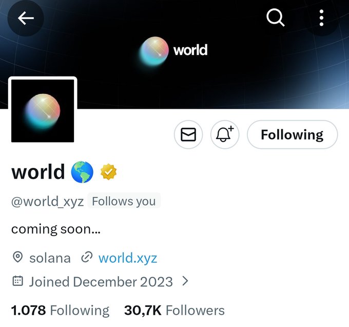 A Twitter/X profile screenshot for "world" (@world_xyz), a verified account on Solana with 30.7K followers, showing the bio "coming soon..." and linking to world.xyz, directly matching the post's promotion of an early signup for this mysterious, hyped-up Solana-based airdrop project.