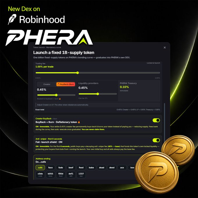 A promotional graphic for "PHERA" announcing a new DEX on Robinhood, featuring a launch interface for a fixed 1B-supply token with details including a 1.00% trading fee, 0.45% creator/BuyBack+Burn rate, and 0.10% PHERA Treasury allocation, accompanied by gold PHERA coin imagery. The interface matches the post's announcement about launching one billion fixed-supply tokens on PHERA's bonding curve that graduate into PHERA's own DEX.