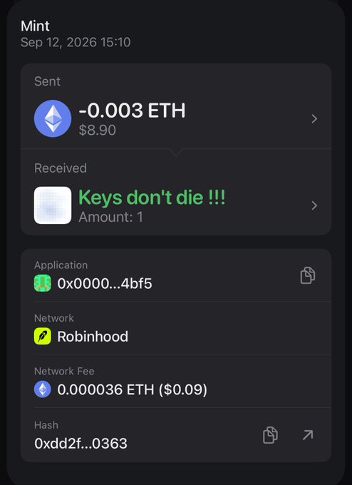 Mobile wallet transaction screen labeled 'Mint' dated Sep 12, 2026, showing -0.003 ETH ($8.90) sent and an NFT received titled 'Keys don't die !!!' on the Robinhood network.