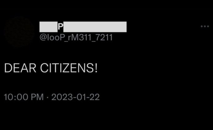 A screenshot of a social media post from the account @looP_rM311_7211 posted at 10:00 PM on 2023-01-22, with the visible text "DEAR CITIZENS!"