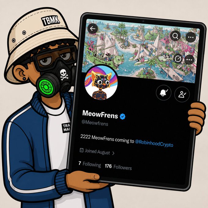 An illustrated character wearing a gas mask and TBMK hat holding a tablet displaying the @MeowFrens Twitter profile with 2222 MeowFrens coming to @RobinhoodCrypto.