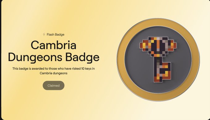 A 'Cambria Dungeons Badge' claim page showing a Flash Badge awarded to those who have raked 10 keys in Cambria dungeons, with a 'Claimed' status and a pixelated hammer icon.