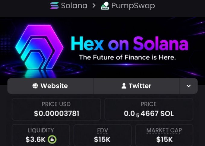 A cryptocurrency webpage shows 'Hex on Solana - The Future of Finance is Here.' with a price of $0.00003781, liquidity of $3.6K, and both FDV and market cap at $15K.