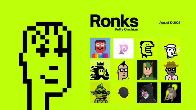 The image is a promotional graphic for the "Ronks" collection featuring pixel art and NFT-style character icons on a bright lime green background, with the title "Ronks Fully Onchain" and date "August 10 2026" displayed alongside a large stylized pixel portrait. The artwork visually represents the "Fully Onchain" punk culture NFT collection being given away in the accompanying post, which offers 10 GTD spots for a 4,444 supply mint on RH Chain.
