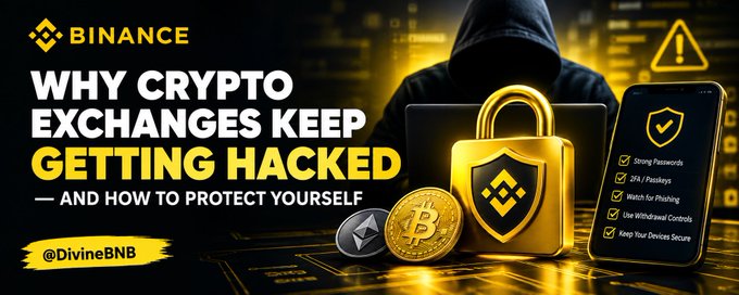 A Binance-themed graphic titled 'WHY CRYPTO EXCHANGES KEEP GETTING HACKED' featuring a hooded hacker, a gold padlock, cryptocurrencies, and a checklist of security tips.