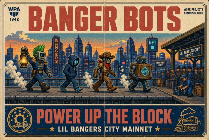 A vintage-style WPA 1942 poster titled 'BANGER BOTS - POWER UP THE BLOCK' for Lil Bangers City Mainnet, featuring cartoon characters in a cityscape with NFT and Bangers branding.