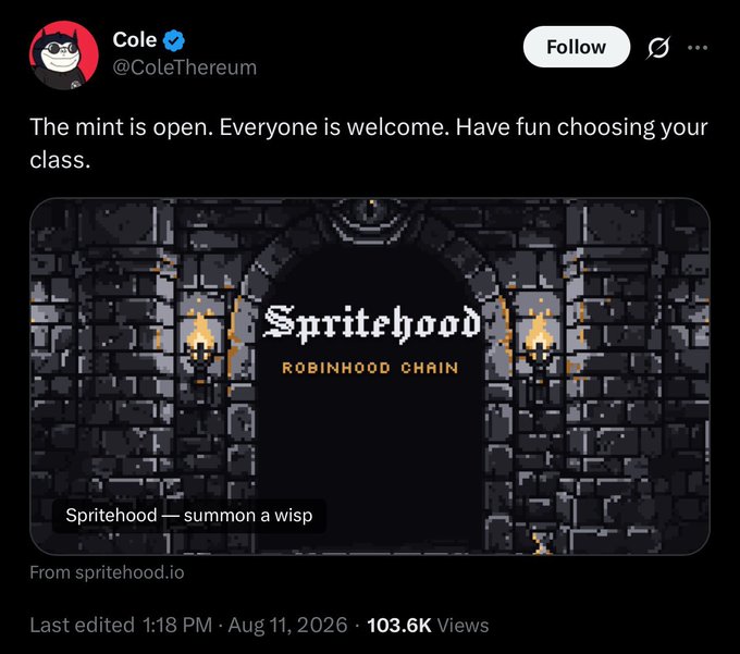 A tweet from Cole @ColeThereum stating "The mint is open. Everyone is welcome. Have fun choosing your class." featuring an image of a stone archway with torches and the text "Spritehood ROBINHOOD CHAIN".