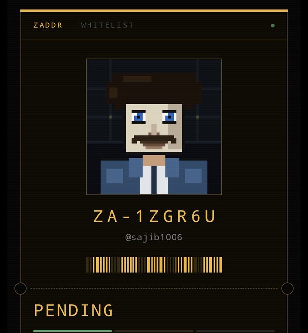 A digital profile card titled 'ZADDR WHITELIST' featuring a pixel art portrait of a man with brown hair and a mustache, with the address 'ZA-1ZGR6U' and username '@sajib1006' showing 'PENDING' status.