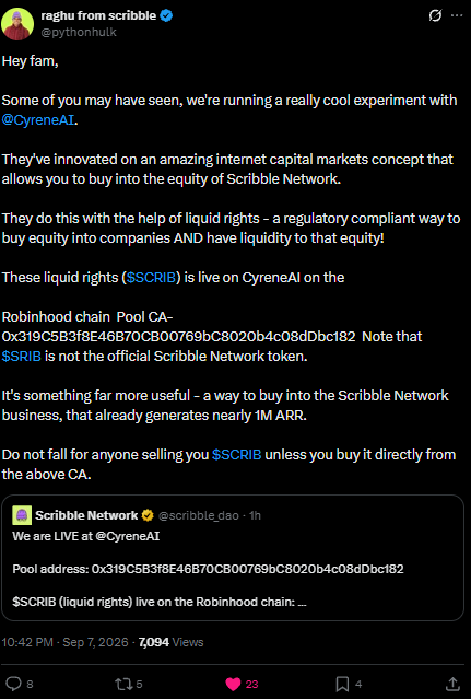 A screenshot of an X post by raghu from scribble (@pythonhulk) announcing a partnership with @CyreneAI regarding liquid rights token $SCRIB for Scribble Network equity.