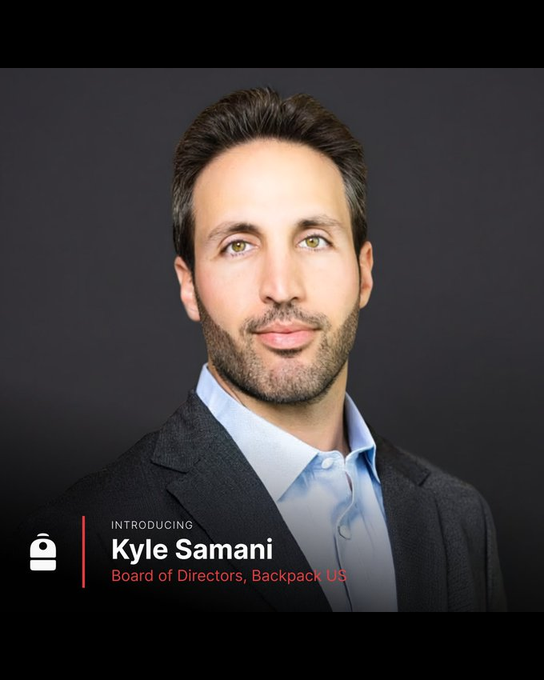 A professional headshot shows a dark-haired man in a black blazer and light blue shirt against a gray background, with text reading "INTRODUCING Kyle Samani, Board of Directors, Backpack US" alongside a lock-style logo. The image introduces Kyle Samani as a new board member of Backpack US, accompanying the announcement of his appointment.