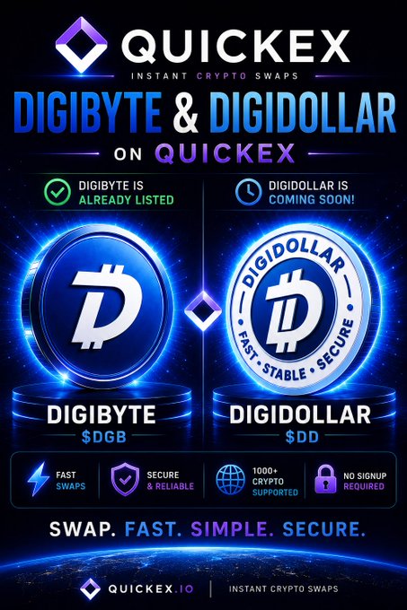 Promotional graphic for QUICKEX announcing that DIGIBYTE ($DGB) is already listed and DIGIDOLLAR ($DD) is coming soon for instant crypto swaps.