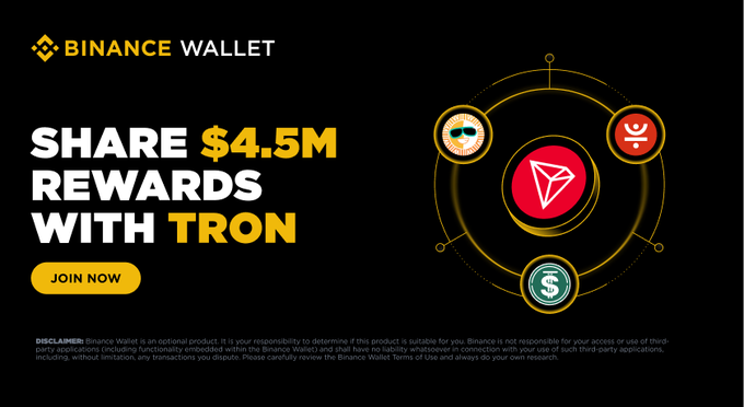 A promotional banner for Binance Wallet advertising 'SHARE $4.5M REWARDS WITH TRON' featuring cryptocurrency icons and a 'JOIN NOW' button.