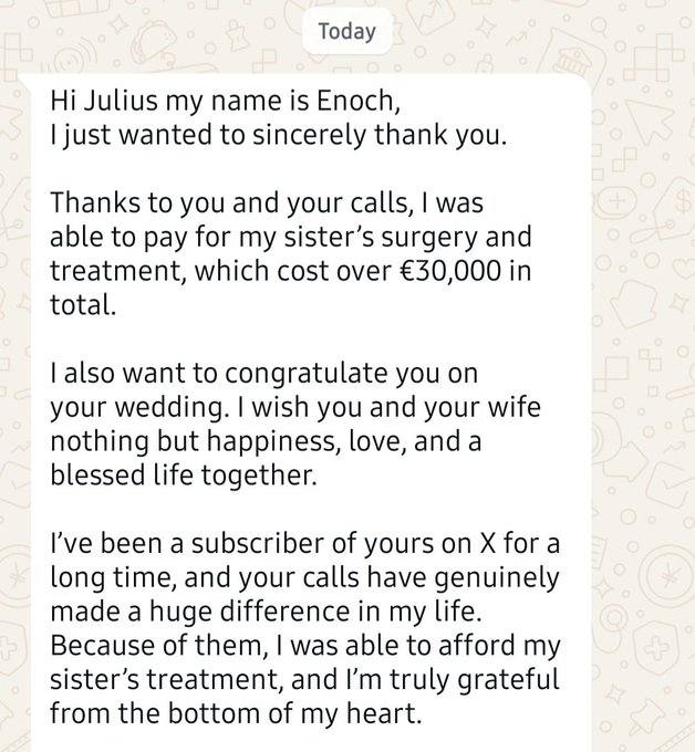 A thank-you message from subscriber "Enoch" to Julius, expressing gratitude for using profit from his crypto signals to pay over €30,000 for his sister's surgery, and congratulating him on his recent wedding. The screenshot serves as a testimonial supporting the claim that following Julius's crypto calls can meaningfully impact people's lives beyond just financial gains.