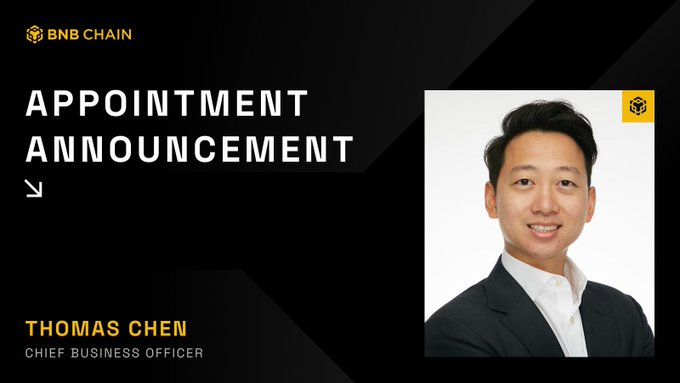 BNB Chain's graphic announcing the appointment of Thomas Chen as Chief Business Officer, featuring his professional headshot alongside the BNB Chain logo, aligns with the post welcoming him to lead the company's expansion into institutional, capital, and onchain market activity.
