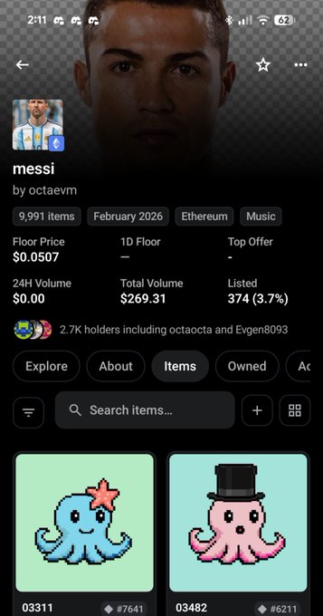 A mobile screenshot shows an NFT collection titled "messi" by octaevm, with a floor price of $0.0507, a 24H volume of $0.00, and 374 items listed, featuring two cute cartoon octopus items (#03311 and #03482). The "wtf" caption likely reflects surprise at the trivial valuation of an NFT collection themed after Lionel Messi despite having no trading volume.