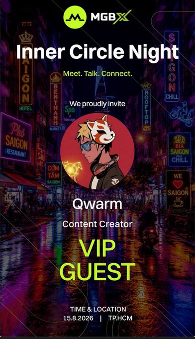 An MGBX event invitation poster for "Inner Circle Night" featuring "Qwarm" as VIP Guest Content Creator, scheduled for 15.8.2026 in TP.HCM, with a cyberpunk-style Vietnamese street scene background.