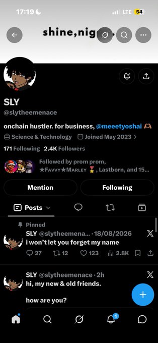 A mobile Twitter/X profile for 'SLY' (@slythemenace), described as 'onchain hustler. for business', with a pinned post dated 18/08/2026 reading 'I won't let you forget my name'.