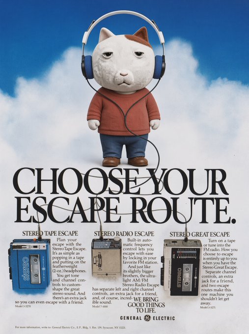 A vintage General Electric advertisement features a cat-headed figure in a brown shirt and jeans wearing blue headphones, with the headline 'CHOOSE YOUR ESCAPE ROUTE' above three cassette player options.
