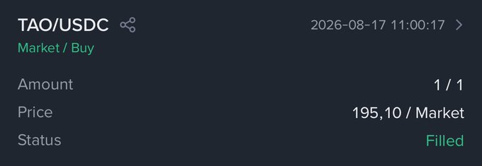 A trading confirmation screen showing a filled market buy order for TAO/USDC with an amount of 1/1 at a price of 195.10, timestamped 2026-08-17 11:00:17.